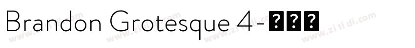 Brandon Grotesque 4字体转换